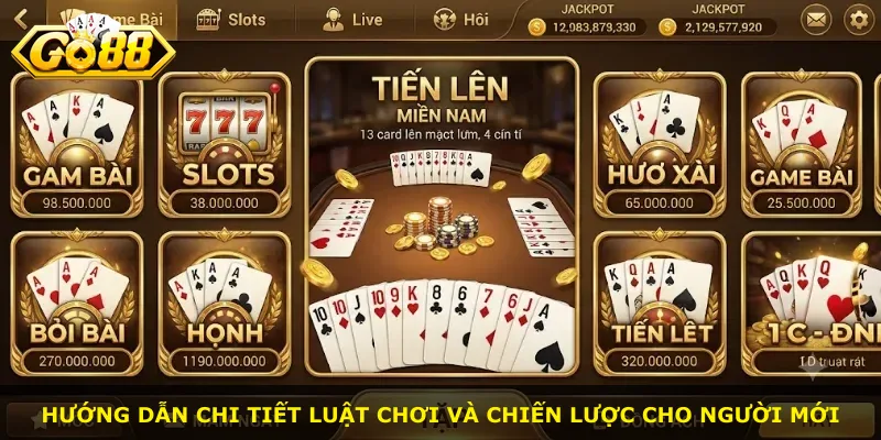 Hướng dẫn chi tiết luật chơi và chiến lược cho người mới